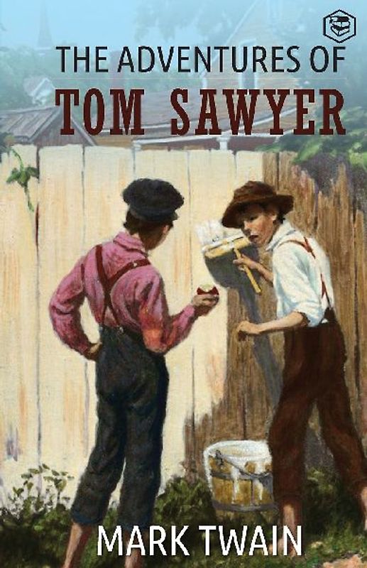 The Adventures Of Tom Sawyer