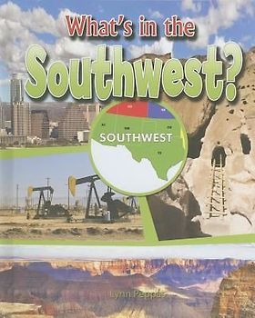 What's in the Southwest?
