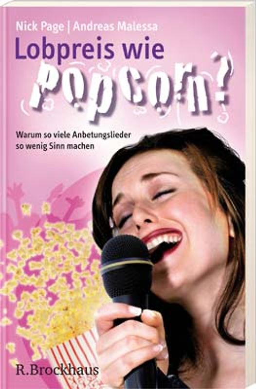Lobpreis wie Popcorn?