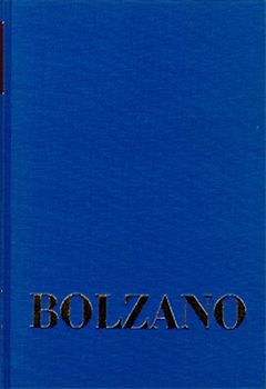 Bernard Bolzano Gesamtausgabe / Reihe I: Schriften. Band 19,1: Ueber die Perfectibilität des Katholicismus I