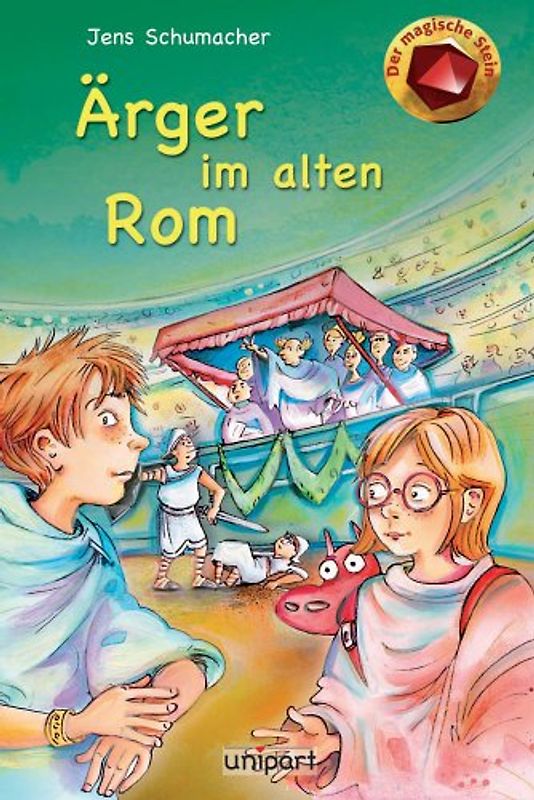 Der magische Stein - Ärger im alten Rom