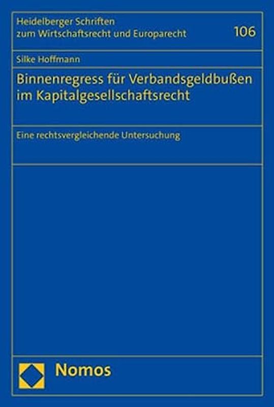 Binnenregress für Verbandsgeldbußen im Kapitalgesellschaftsrecht