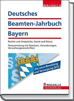 Deutsches Beamten-Jahrbuch Bayern Taschenausgabe 2012