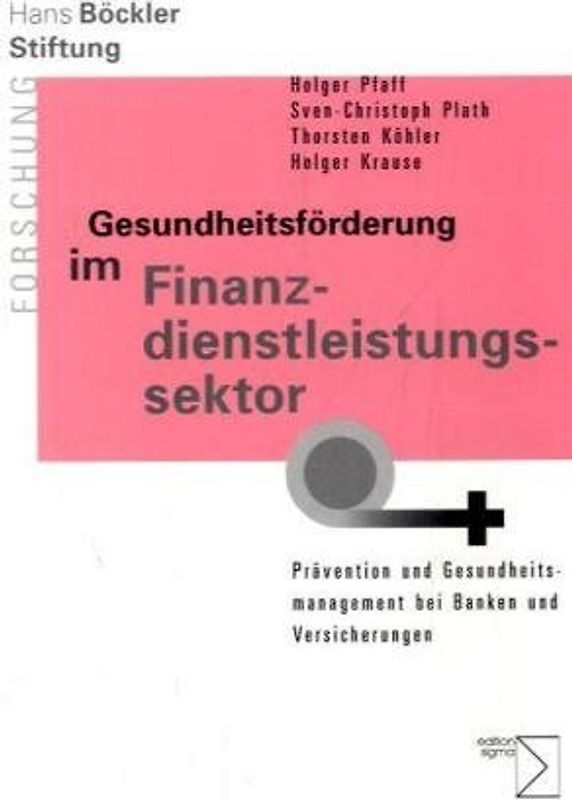 Gesundheitsförderung im Finanzdienstleistungssektor