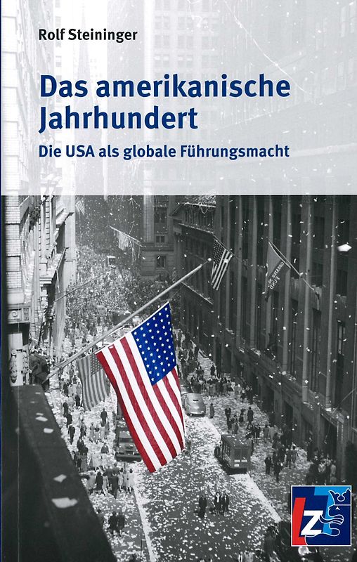 Das amerikanische Jahrhundert