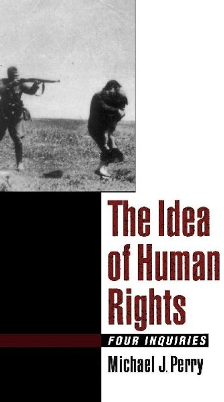 The Idea of Human Rights