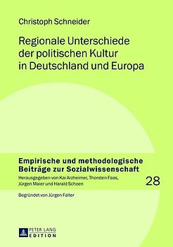Regionale Unterschiede der politischen Kultur in Deutschland und Europa