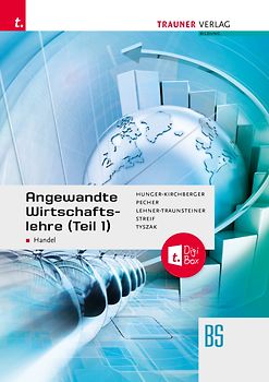 Angewandte Wirtschaftslehre für den Handel (Teil 1) + TRAUNER-DigiBox + E-Book plus