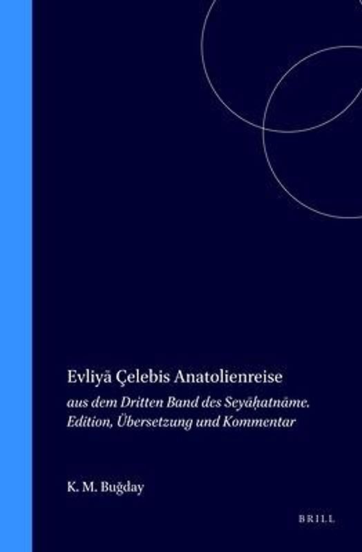 Evliyā Çelebis Anatolienreise