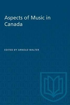 Aspects of Music in Canada