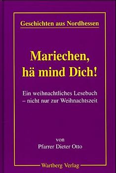Mariechen, hä mind Dich!
