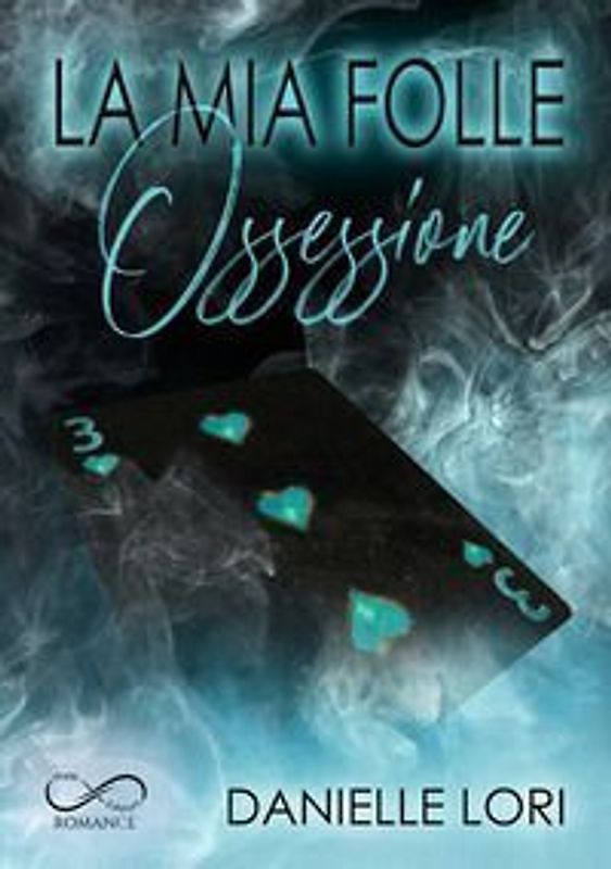 La mia folle ossessione