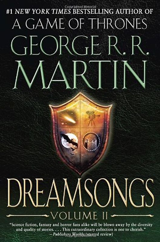 Dreamsongs: Volume II: 2 - Martin, George R.R.