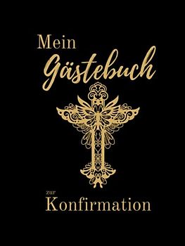 Mein Gästebuch zur Konfirmation: Ein ausgefallenes Geschenk für das Patenkind mit schwarzen Seiten zum Eintragen mit einem Metallicmarker. In silber- ... für den Konfirmanden gleich doppelt so edel.