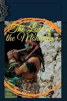 the last of the mohicans