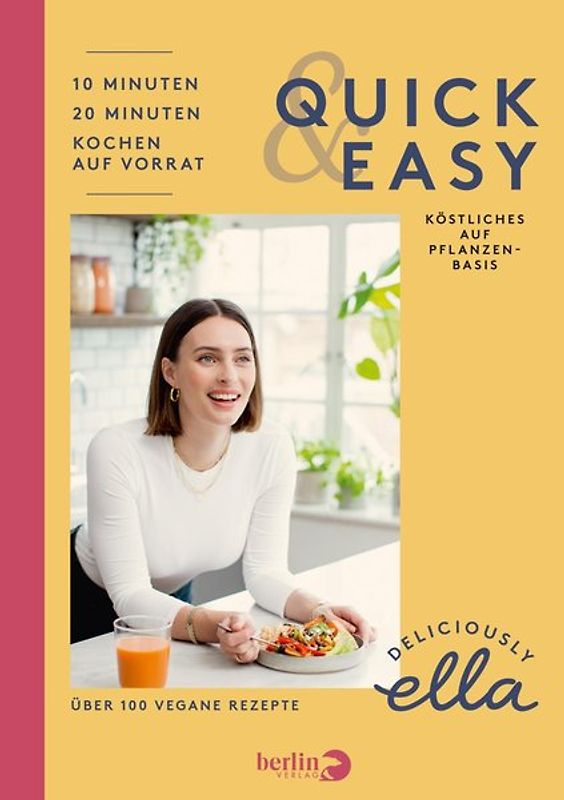 Deliciously Ella – Quick & Easy