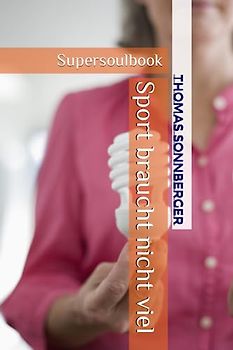 Sport braucht nicht viel: Supersoulbook