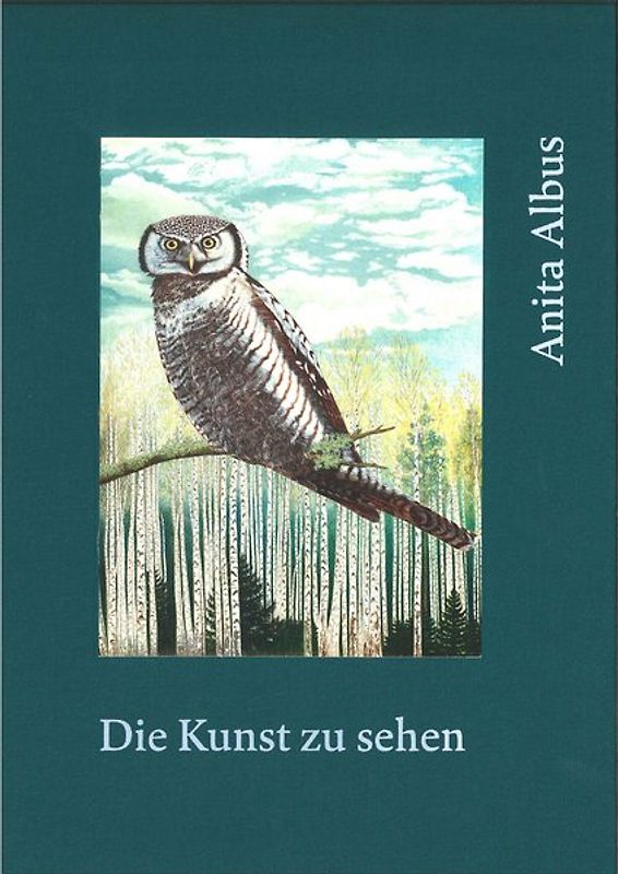 Anita Albus. Die Kunst zu sehen