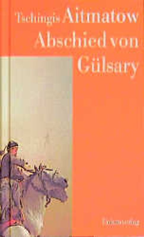 Abschied von Gülsary