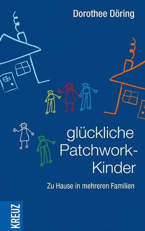 Glückliche Patchworkkinder - zu Hause in mehreren Familien