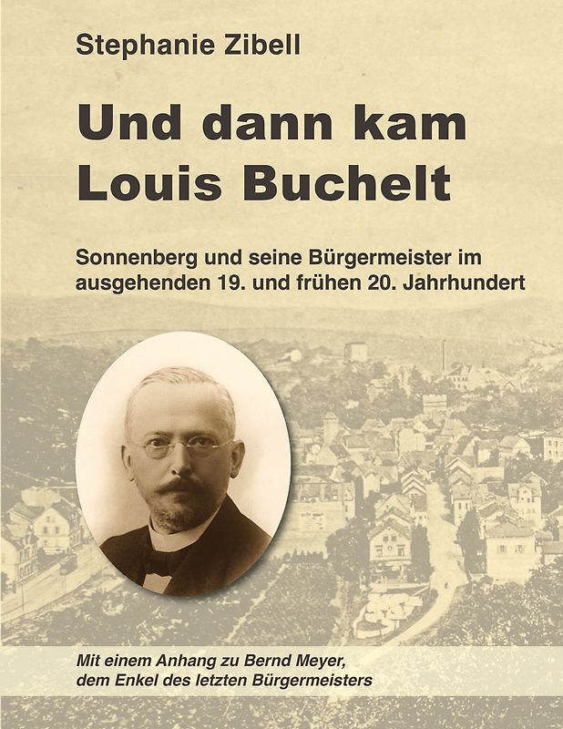 Und dann kam Louis Buchelt