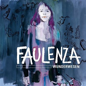 Faulenza - Wunderwesen