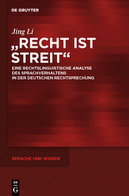 "Recht ist Streit"