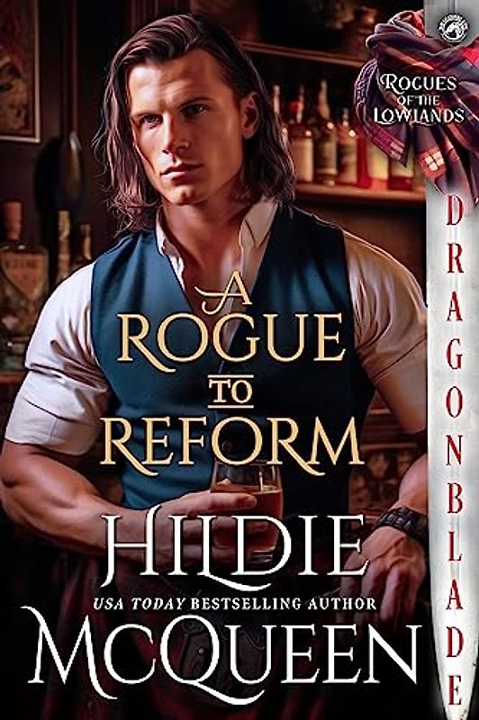 A Rogue to Reform (Rogues of the Lowlands)