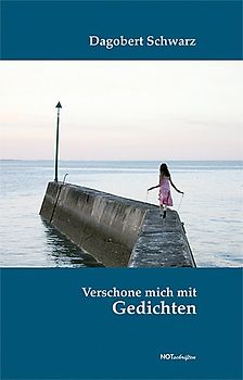 Verschone mich mit Gedichten