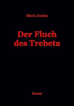 Der Fluch des Trebeta