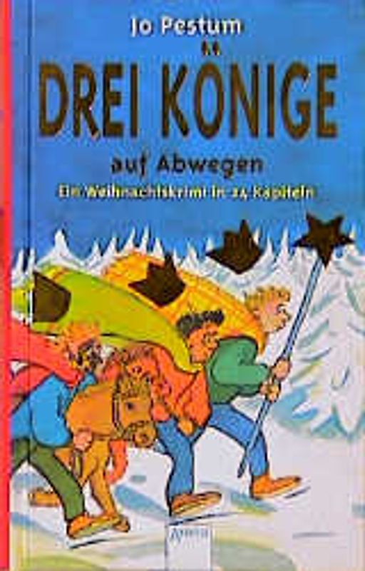 Drei Könige auf Abwegen