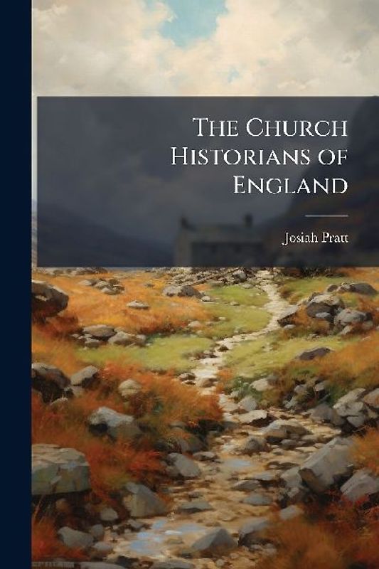 The Church Historians of England