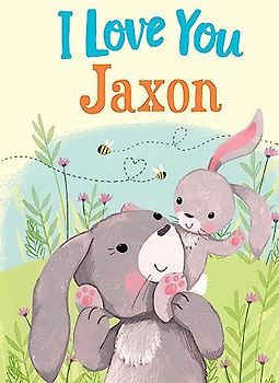 I Love You Jaxon
