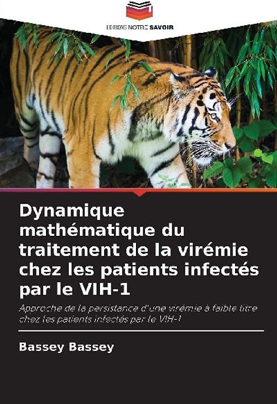 Dynamique mathématique du traitement de la virémie chez les patients infectés par le VIH-1