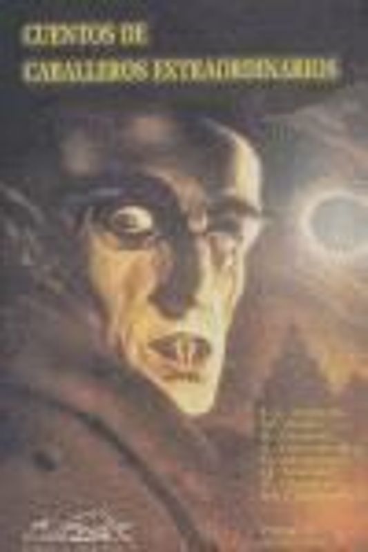 Cuentos de caballeros extraordinarios