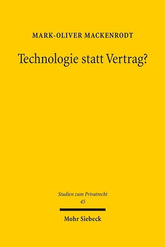 Technologie statt Vertrag?