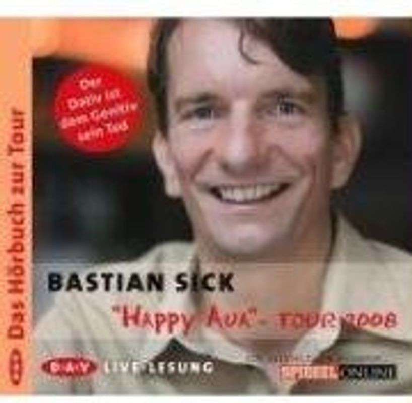 "Happy Aua"-Tour 2008