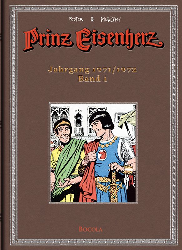 Prinz Eisenherz. Foster & Murphy-Jahre / Jahrgang 1971/1972