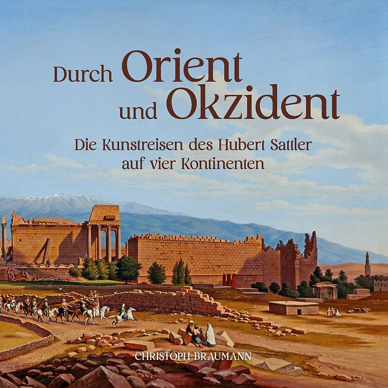 Durch Orient und Okzident