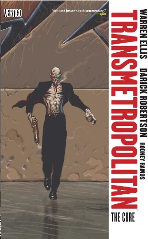 Transmetropolitan Vol. 9:  The Cure (Transmetropolitan - Revised) - Warren Ellis