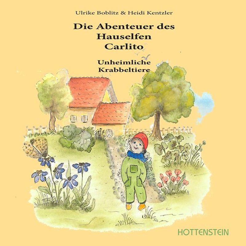Die Abenteuer des Hauselfen Carlito