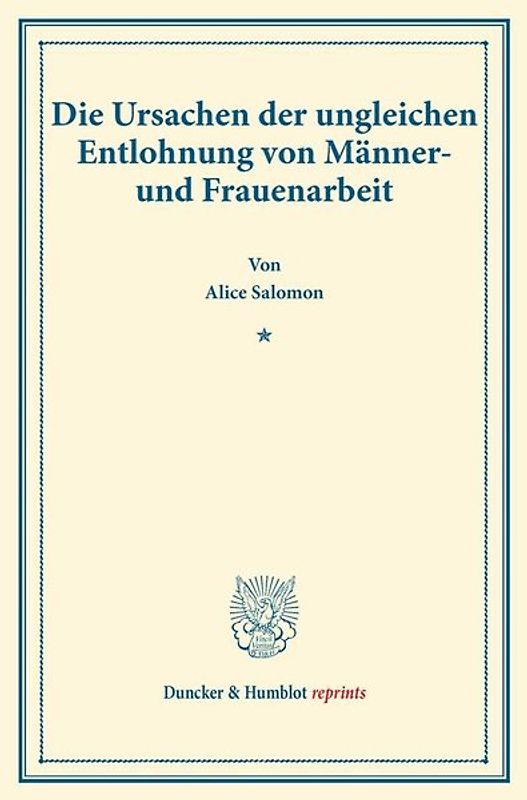 Die Ursachen der ungleichen Entlohnung von Männer- und Frauenarbeit.