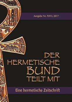 Der hermetische Bund teilt mit: 26