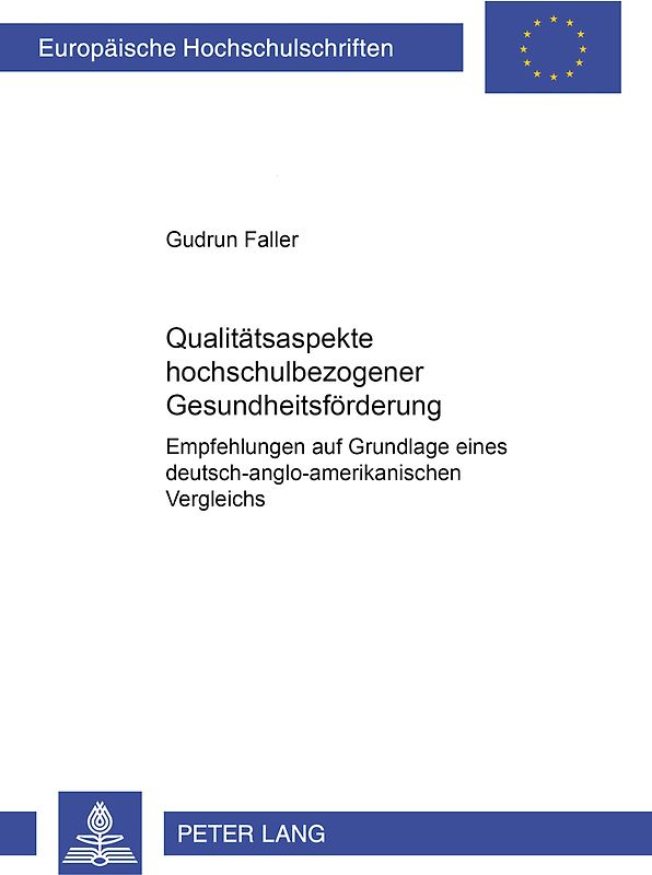 Qualitätsaspekte hochschulbezogener Gesundheitsförderung