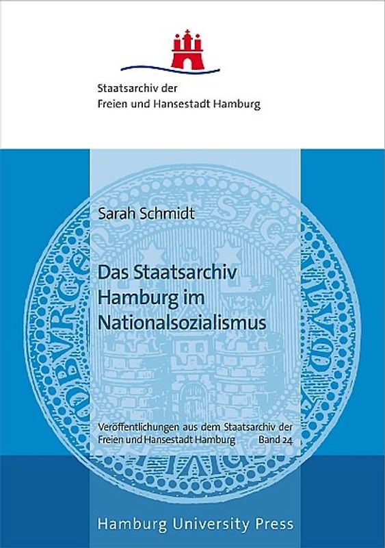 Das Staatsarchiv Hamburg im Nationalsozialismus