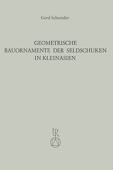 Geometrische Bauornamente der Seldschuken in Kleinasien