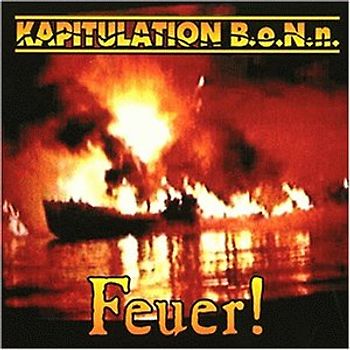 Kapitulation Bonn - Feuer
