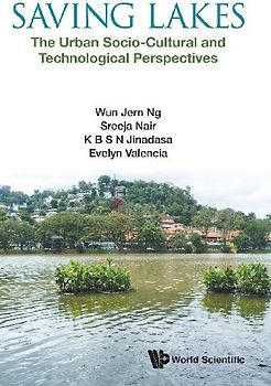 Saving Lakes - The Urban Socio-Cultural and Technological Perspectives