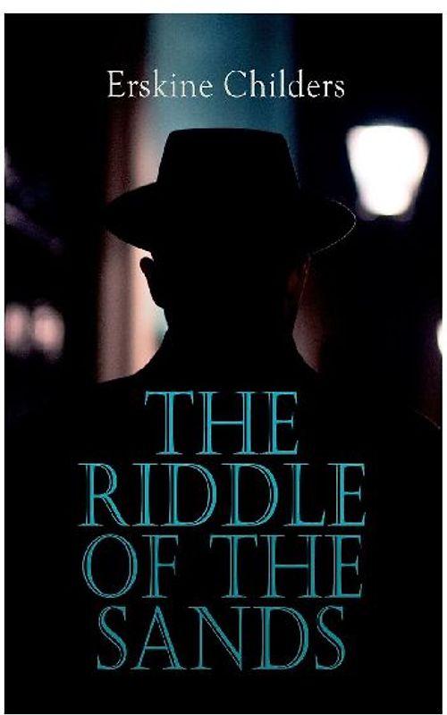 The Riddle of the Sands