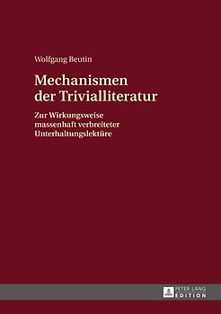 Mechanismen der Trivialliteratur